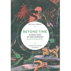 Beyond Time: Classic Tales of Time Unwound