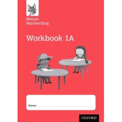 Nelson Handwriting: Year 1/Primary 2: Workbook 1A (pack of 10)