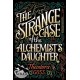 The Strange Case of the Alchemist's Daughter