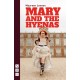 Mary and the Hyenas
