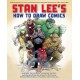 Stan Lee's How to Draw Comics: From the Legendary Creator of Spider-Man, The Incredible Hulk, Fantastic Four, X-Men, and Iron Man
