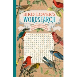 Bird Lover's Wordsearch: Themed Puzzles Featuring Birds from around the World