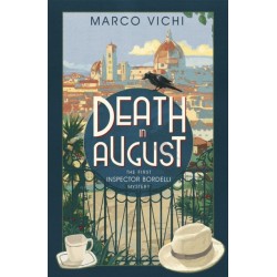Death in August: Book One
