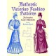 Victorian Fashions: A Complete Lady's Wardrobe