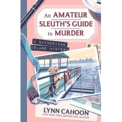 Amateur Sleuth’s Guide to Murder, An