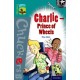 Oxford Reading Tree TreeTops Chucklers: Level 16: Charlie - Prince of Wheels