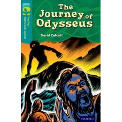 Oxford Reading Tree TreeTops Myths and Legends: Level 16: The Journey Of Odysseus