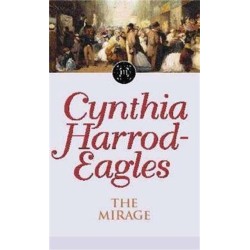 The Mirage: The Morland Dynasty, Book 22