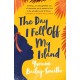 The Day I Fell Off My Island