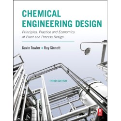 Chemical Engineering Design: Principles, Practice and Economics of Plant and Process Design