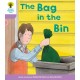 Oxford Reading Tree: Level 1+ More a Decode and Develop The Bag in the Bin