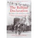 The Balfour Declaration: The Origins of the Arab-Israeli Conflict