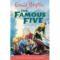 Famous Five: Five On A Hike Together: Book 10