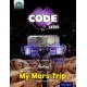 Project X CODE Extra: Yellow Book Band, Oxford Level 3: Galactic Orbit: My Mars Trip
