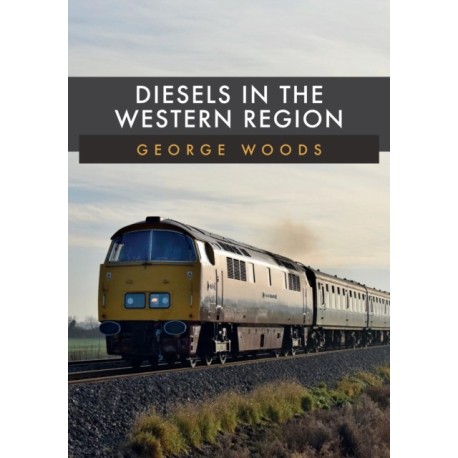 Diesels in the Western Region