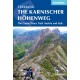 The Karnischer Hohenweg: A 1-2 week trek on the Carnic Peace Trail: Austria and Italy