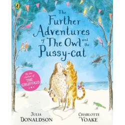 The Further Adventures of the Owl and the Pussy-cat