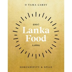 Lanka Food: Serendipity & Spice