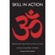 Skill in Action: Radicalizing Your Yoga Practice to Create a Just World