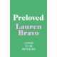 Preloved: A sparklingly witty and relatable debut novel
