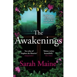 The Awakenings: A sweeping dual-timeline historical novel for fans of Kate Morton