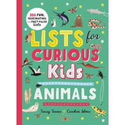 Lists for Curious Kids: Animals: 206 Fun, Fascinating and Fact-Filled Lists