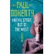 An Evil Spirit Out of the West (Akhenaten Trilogy, Book 1): A story of ambition, politics and assassination in Ancient Egypt