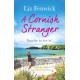 A Cornish Stranger: A page-turning summer read full of mystery and romance
