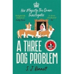 A Three Dog Problem: The Queen investigates a murder at Buckingham Palace