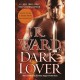 Dark Lover: The First Novel of the Black Dagger Brotherhood
