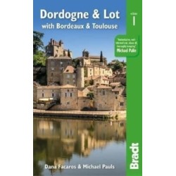 Dordogne & Lot: with Bordeaux & Toulouse