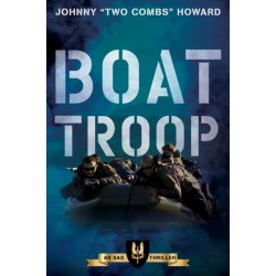 Boat Troop: An SAS Thriller