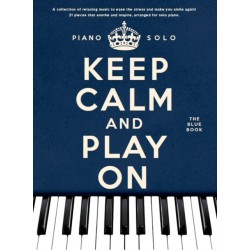 Keep Calm And Play On: The Blue Book