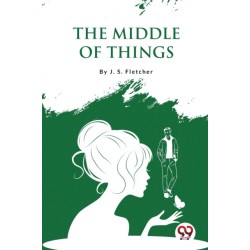The Middle of Things