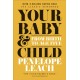 Your Baby and Child: From Birth to Age Five