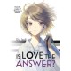 Is Love the Answer?