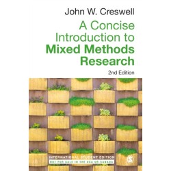 A Concise Introduction to Mixed Methods Research - International Student Edition