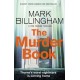 The Murder Book: The incredibly dramatic Sunday Times Tom Thorne bestseller