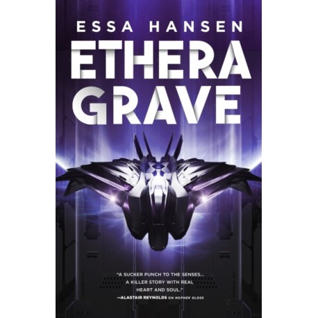 Ethera Grave: Book Three of The Graven