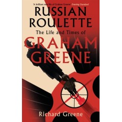 Russian Roulette: 'A brilliant new life of Graham Greene' - Evening Standard