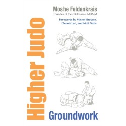 Higher Judo: Groundwork