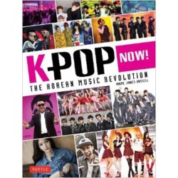 K-POP Now!: The Korean Music Revolution