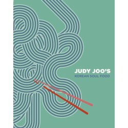 Judy Joo's Korean Soul Food: Authentic dishes and modern twists