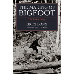 The Making of Bigfoot: The Inside Story