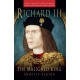 Richard III: The Maligned King