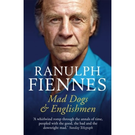 Mad Dogs and Englishmen