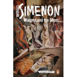 Maigret and the Ghost: Inspector Maigret