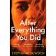 After Everything You Did: An absolutely addictive crime thriller