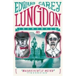 Lungdon (Iremonger 3): from the author of The Times Book of the Year Little