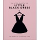 The Little Book of The Little Black Dress: 100 Years of a Fashion Icon